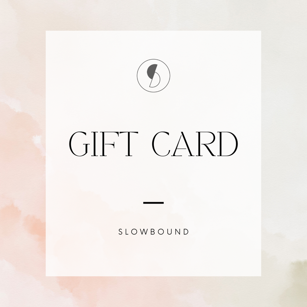SlowBound Gift Card